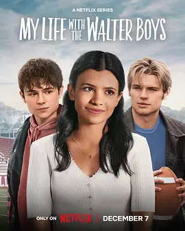 我与沃尔特家男孩的生活第一季MyLifewiththeWalterBoysSeason1